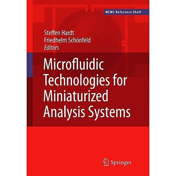 Microfluidic Technologies for Miniaturized Analysis Systems
