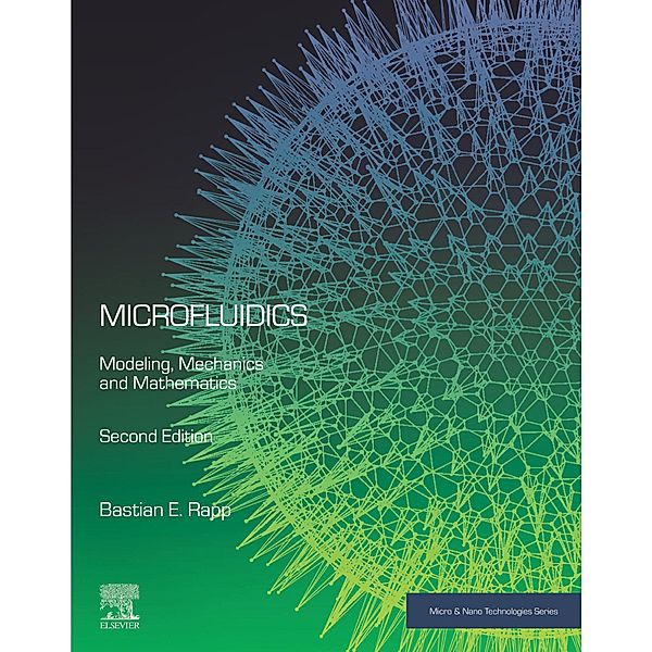 Microfluidics, Bastian E. Rapp