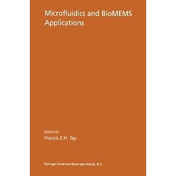 Microfluidics and BioMEMS Applications / Microsystems Bd.10