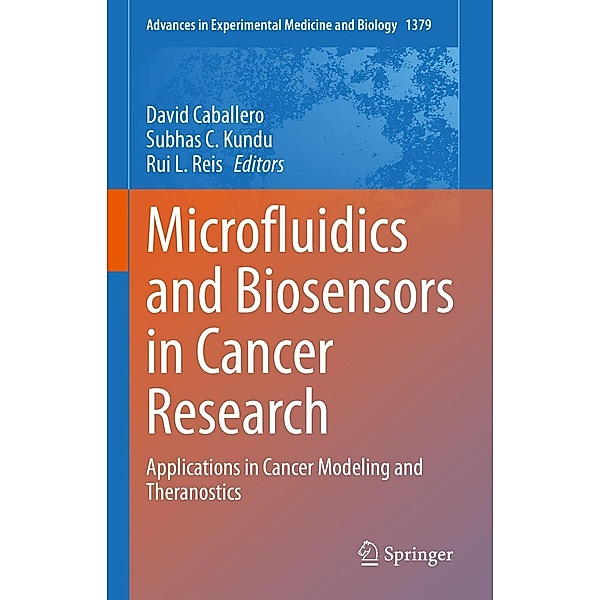 Microfluidics and Biosensors in Cancer Research / Advances in Experimental Medicine and Biology Bd.1379