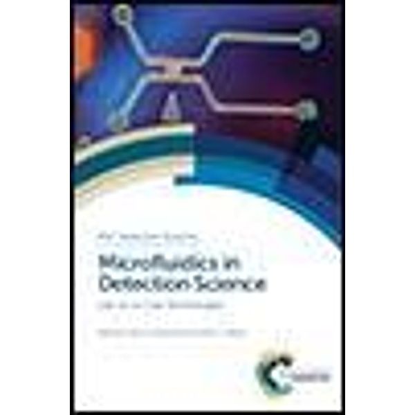 Microfluidics in Detection Science / ISSN