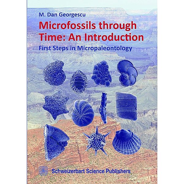 Microfossils through Time: An Introduction, M. Dan Georgescu