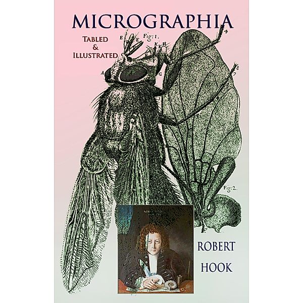 Micrographia, Robert Hook