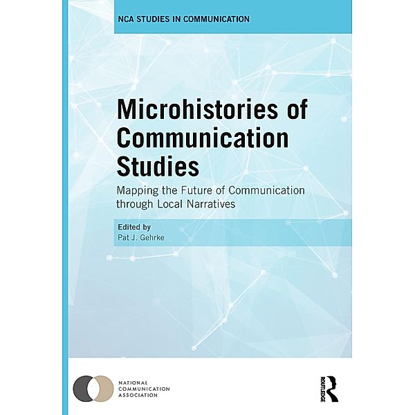 Microhistories of Communication Studies