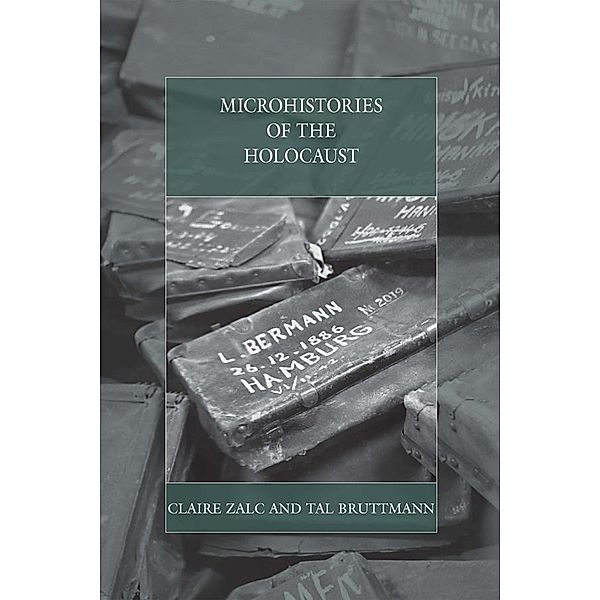 Microhistories of the Holocaust / War and Genocide Bd.24