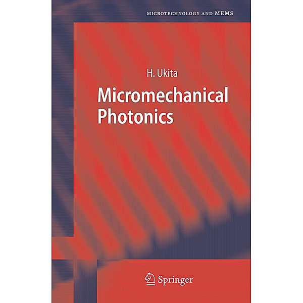 Micromechanical Photonics, Hiroo Ukita