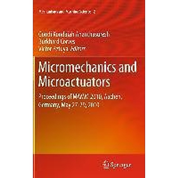 Micromechanics and Microactuators / Mechanisms and Machine Science Bd.2