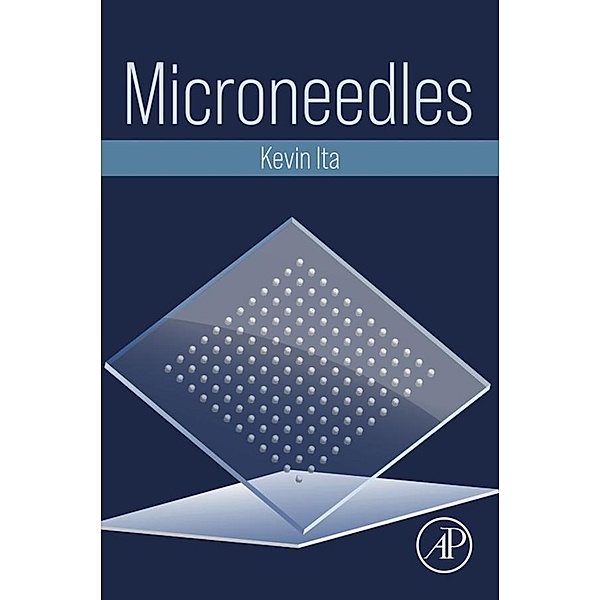Microneedles, Kevin Ita