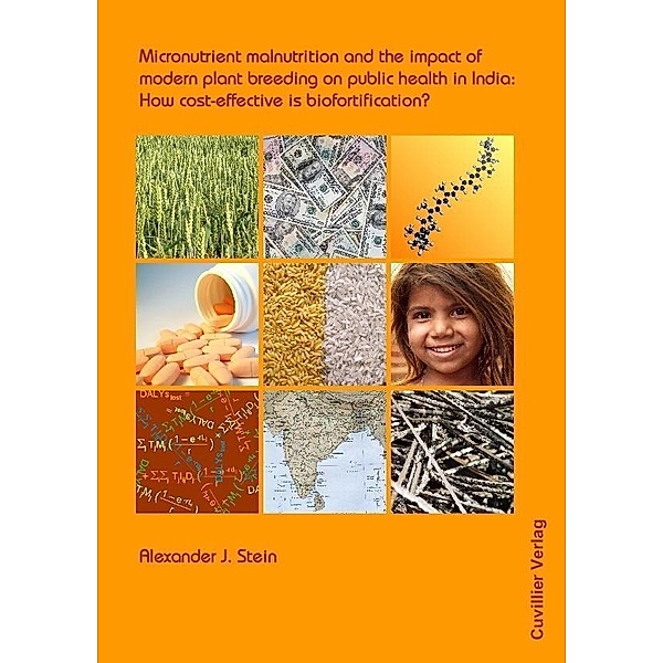 Micronutrient malnutrition and the impact of modern plant breeding on public health in India: How cost-effective is biofortification?