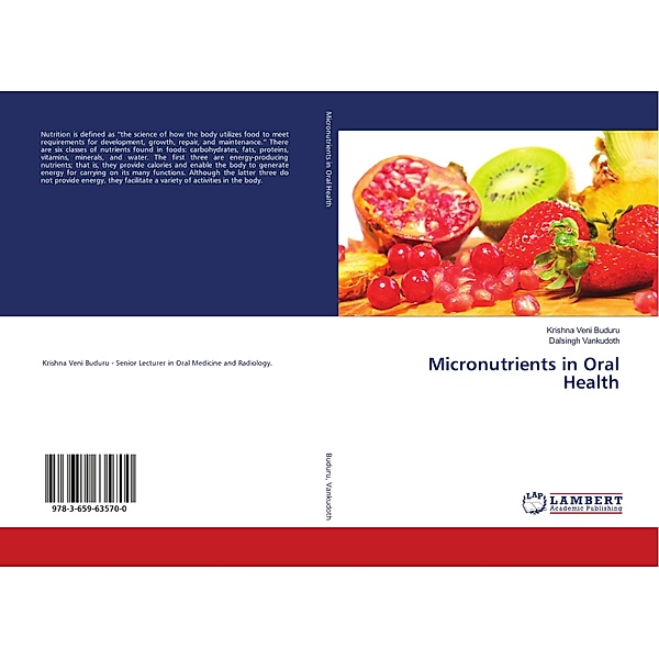 Micronutrients in Oral Health, Krishna Veni Buduru, Dalsingh Vankudoth