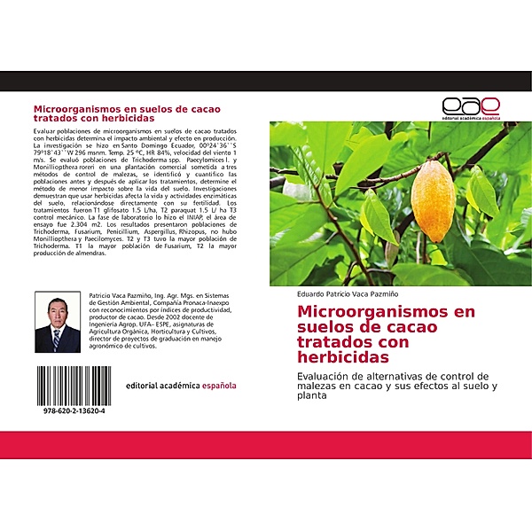 Microorganismos en suelos de cacao tratados con herbicidas, Eduardo Patricio Vaca Pazmiño