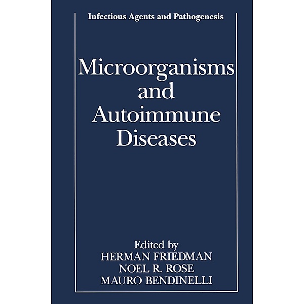 Microorganisms and Autoimmune Diseases / Infectious Agents and Pathogenesis