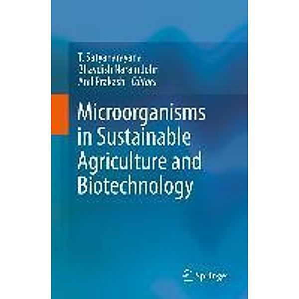 Microorganisms in Sustainable Agriculture and Biotechnology / Springer