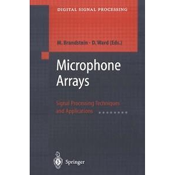 Microphone Arrays / Digital Signal Processing