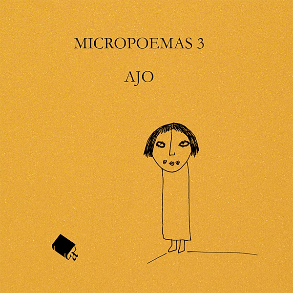 Micropoemas 3, Ajo