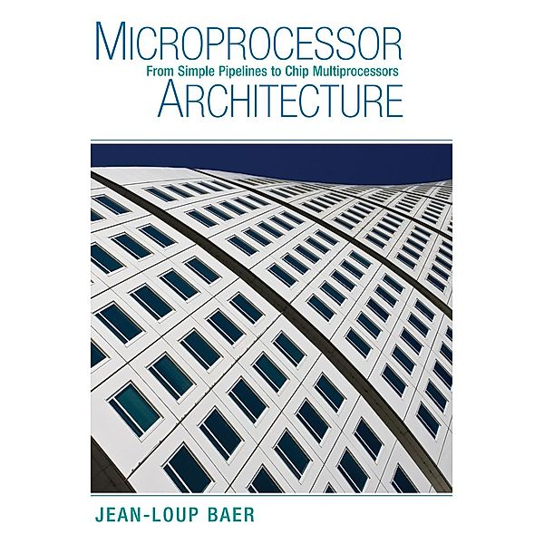 Microprocessor Architecture, Jean-Loup Baer