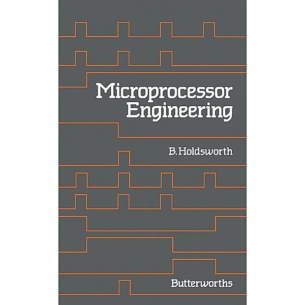 Microprocessor Engineering, B. Holdsworth
