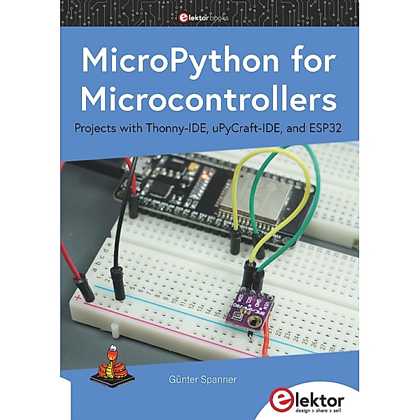 MicroPython for Microcontrollers, Günter Spanner