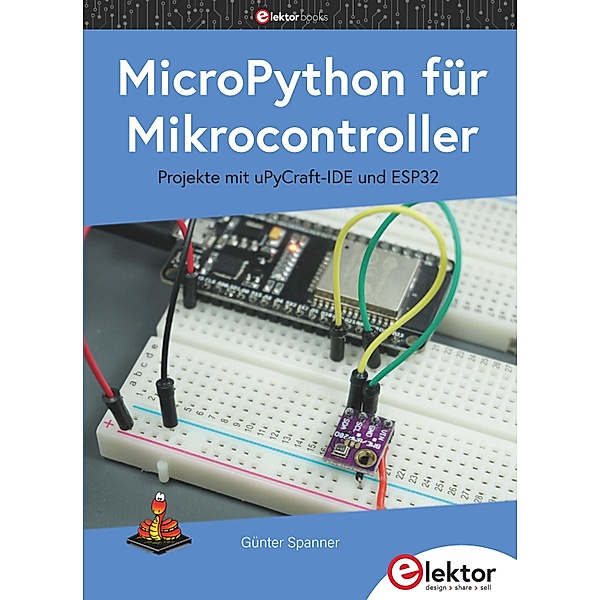 MicroPython fu¨r Mikrocontroller, Gunter Spanner