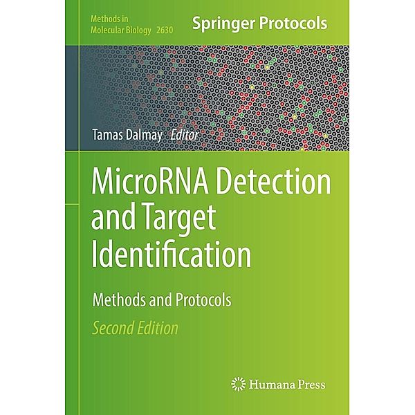 MicroRNA Detection and Target Identification / Methods in Molecular Biology Bd.2630