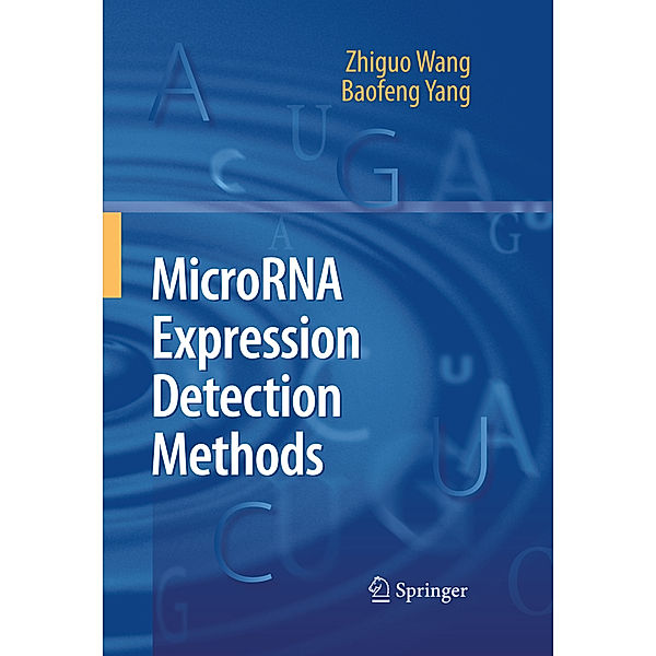 MicroRNA Expression Detection Methods, Zhiguo Wang, Baofeng Yang