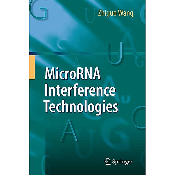 MicroRNA Interference Technologies, Zhiguo Wang