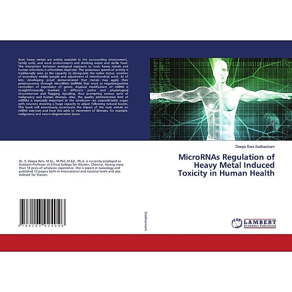 MicroRNAs Regulation of Heavy Metal Induced Toxicity in Human Health, Deepa Rani Sadhasivam