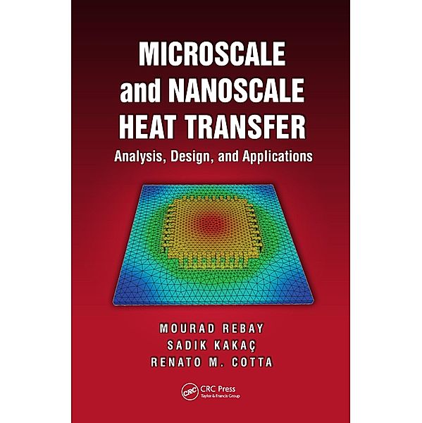 Microscale and Nanoscale Heat Transfer