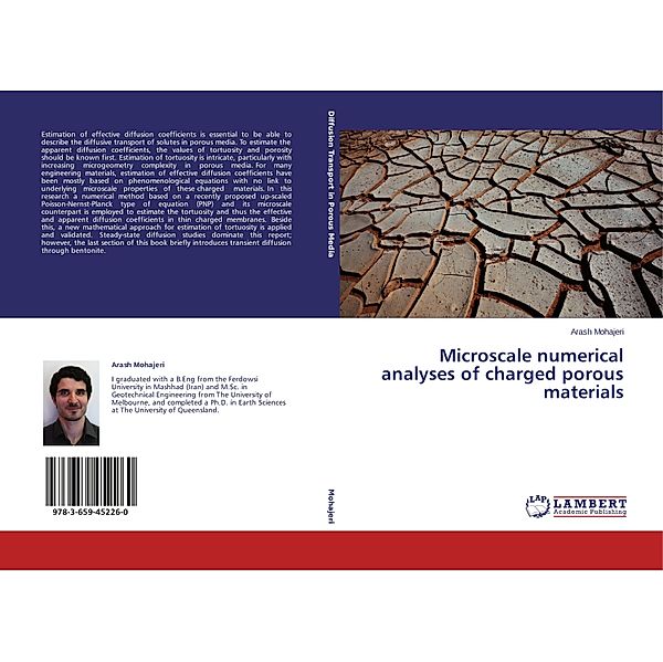 Microscale numerical analyses of charged porous materials, Arash Mohajeri