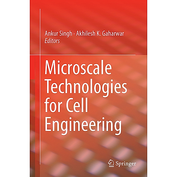 Microscale Technologies for Cell Engineering