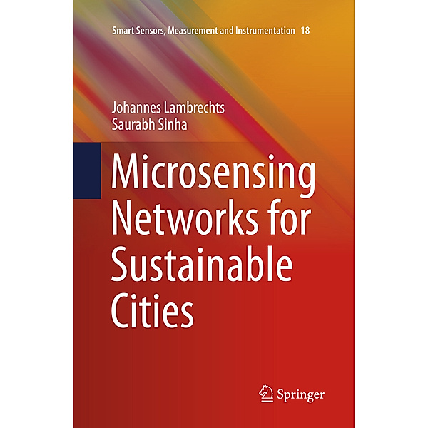 Microsensing Networks for Sustainable Cities, Johannes Lambrechts, Saurabh Sinha