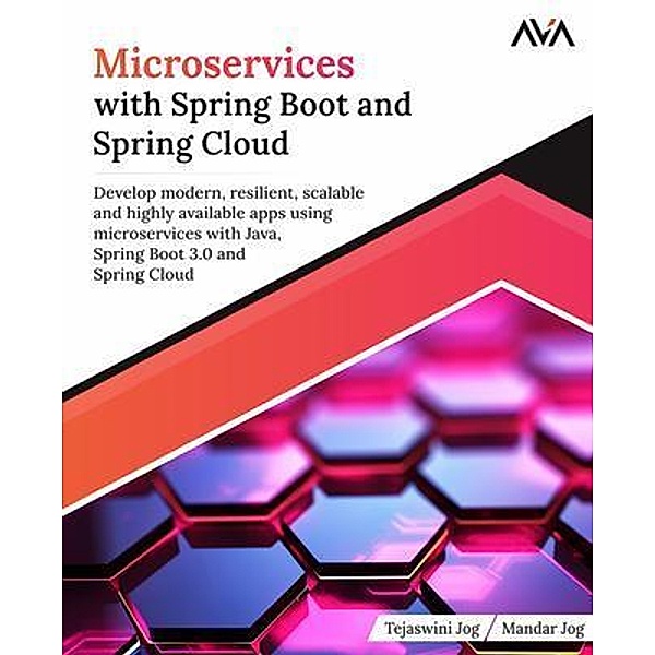 Microservices with Spring Boot and Spring Cloud, Tejaswini Jog, Mandar Jog