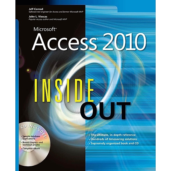 Microsoft Access 2010 Inside Out / Inside Out, Conrad Jeff, Viescas John L.
