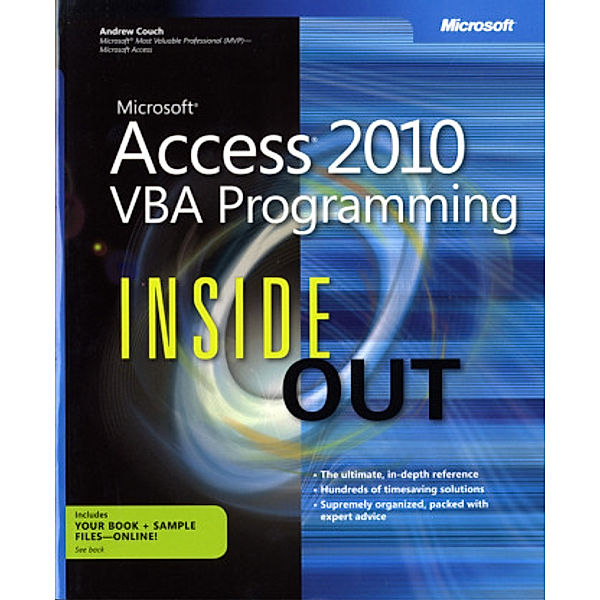 Microsoft® Access® 2010 VBA Programming Inside Out, Andrew Couch