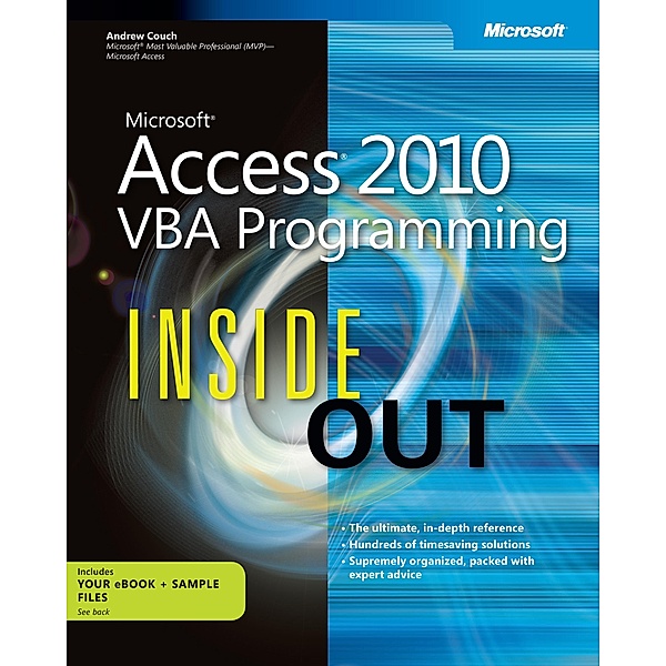 Microsoft Access 2010 VBA Programming Inside Out, Andrew Couch