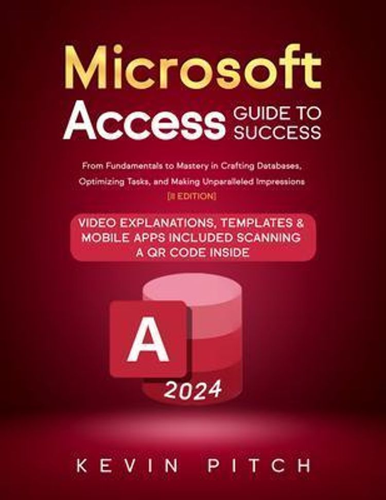 Microsoft Access Guide to Success eBook v. Kevin Pitch | Weltbild
