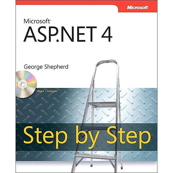 Microsoft ASP.NET 4 Step by Step, George Shepherd