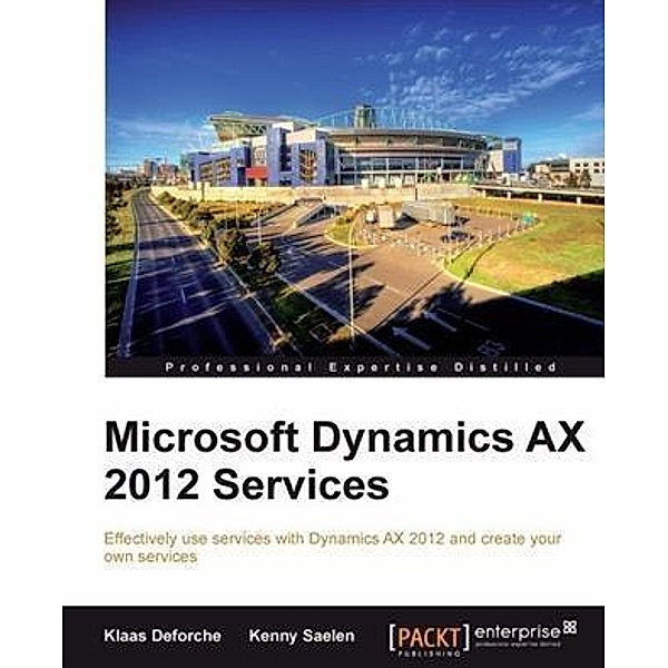 Microsoft Dynamics AX 2012 Services, Klaas Deforche