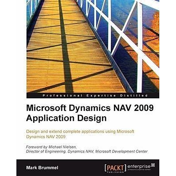 Microsoft Dynamics NAV 2009 Application Design, Mark Brummel