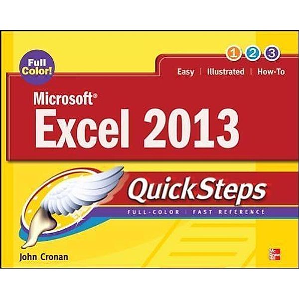 Microsoft® Excel® 2013 QuickSteps, Marty Matthews, John Cronan