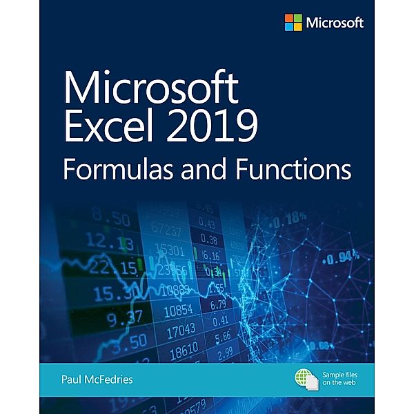 Microsoft Excel 2019 Formulas and Functions, Paul McFedries