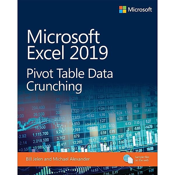 Microsoft Excel 2019 Pivot Table Data Crunching, Bill Jelen, Michael Alexander