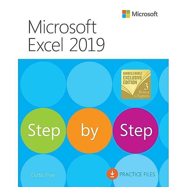 Microsoft Excel 2019 Step by Step, Curtis Frye