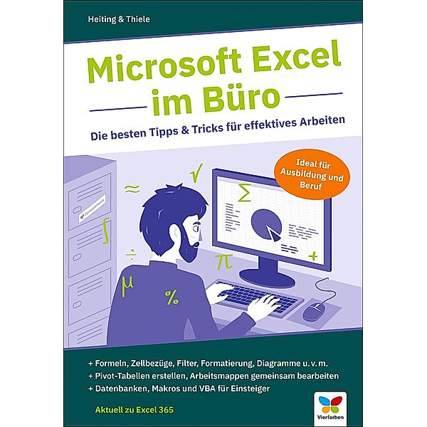 Microsoft Excel im Büro, Mareile Heiting, Carsten Thiele