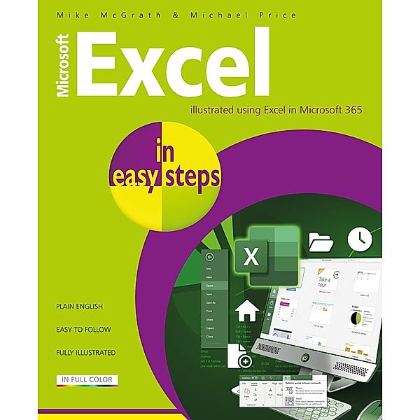 Microsoft Excel in easy steps, Mike Mcgrath & Michael Price