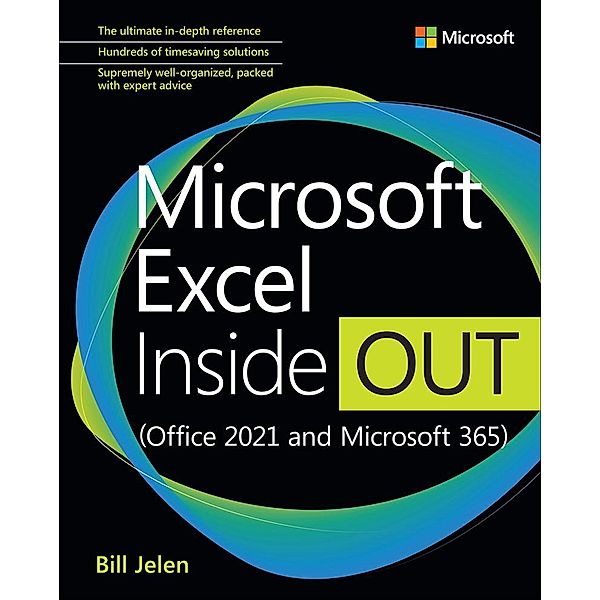Microsoft Excel Inside Out (Office 2021 and Microsoft 365), Bill Jelen