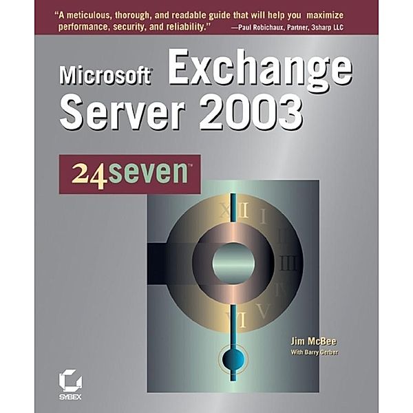 Microsoft Exchange Server 2003 24seven, Jim McBee, Barry Gerber