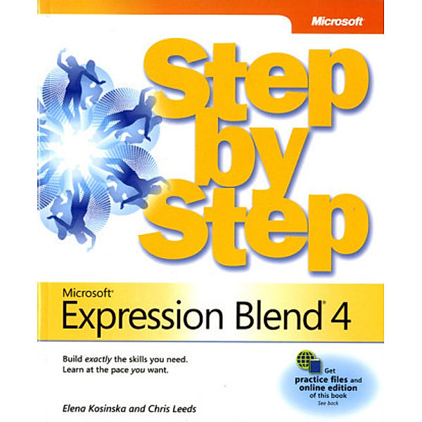 Microsoft® Expression® Blend 4 Step by Step, Elena Kosinska, Chris Leeds