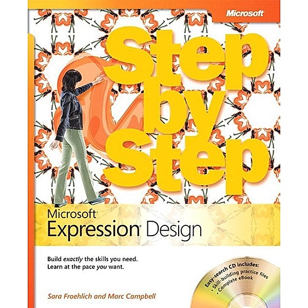 Microsoft Expression Design Step by Step, Sara Froehlich, Marc Campbell