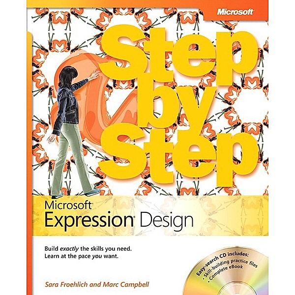 Microsoft Expression Design Step by Step, Sara Froehlich, Marc Campbell